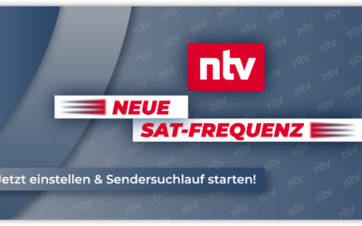 Neue ntv Austria SAT-Frequenz – Jetzt Sendersuchlauf starten